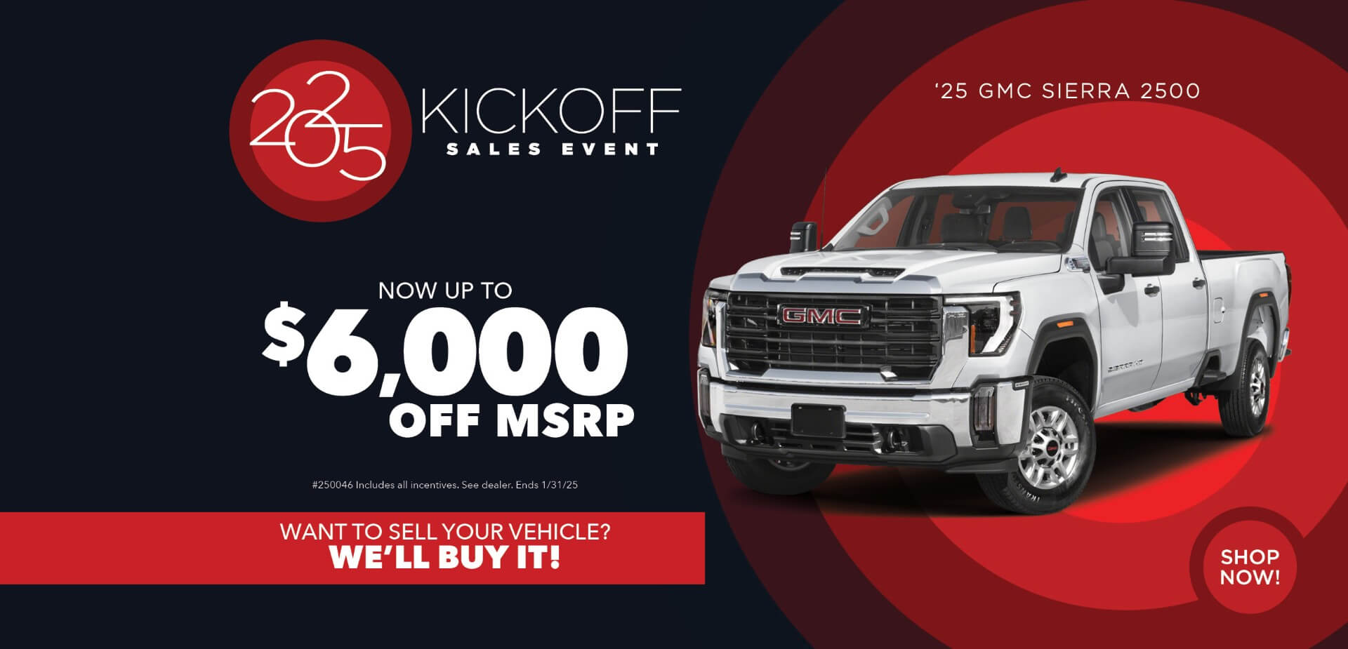 White truck with advertising slogans: Sales Event - Now up to $6,000 off MSRP on 2024 GMC 2500.